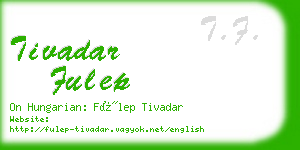 tivadar fulep business card